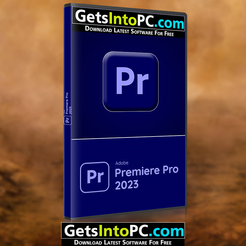 Adobe Premiere Pro 2023 Getsintopc